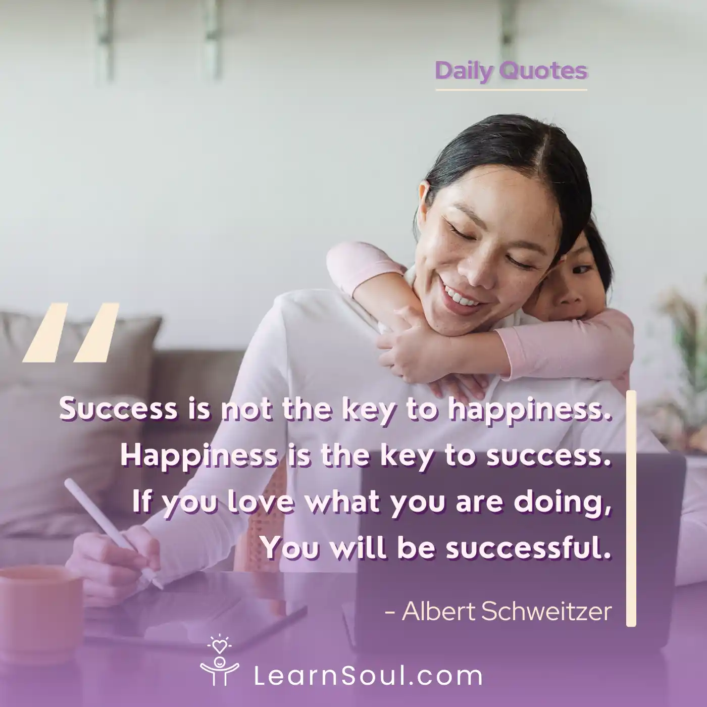 Success is not the key to happiness