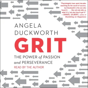 Grit: The Power of Passion and Perseverance