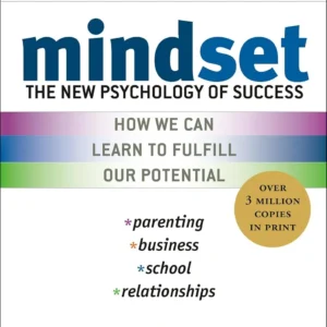 Mindset: The New Psychology of Success