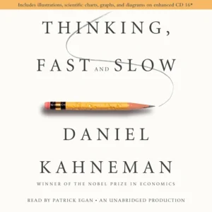Thinking, Fast and Slow